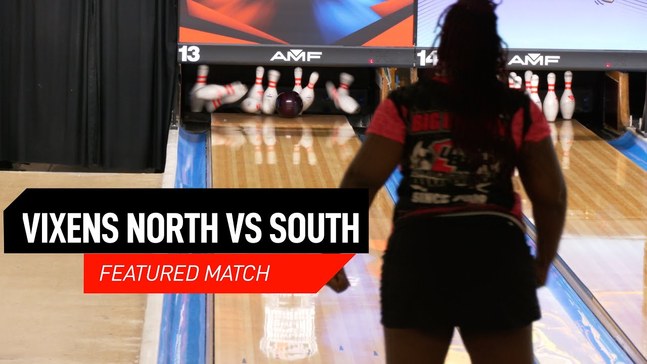 UBA Battle Bowl 15 -  Sagirah Wheeler vs Meagan Edmonds - Vixens North vs South - Bowlerama DE