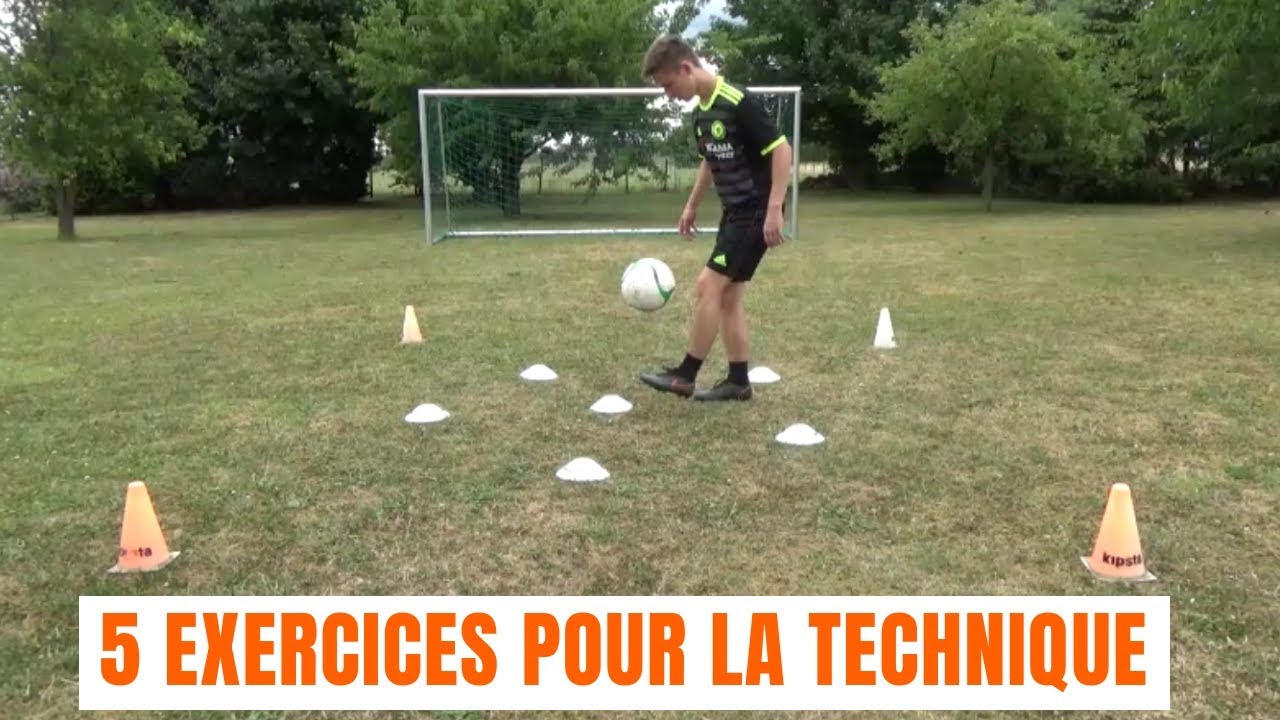 5 EXERCICES POUR AMÉLIORER SA TECHNIQUE AU FOOT