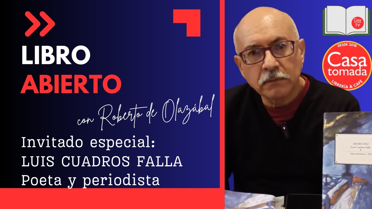 ENTREVISTA AL POETA LUIS CUADROS FALLA