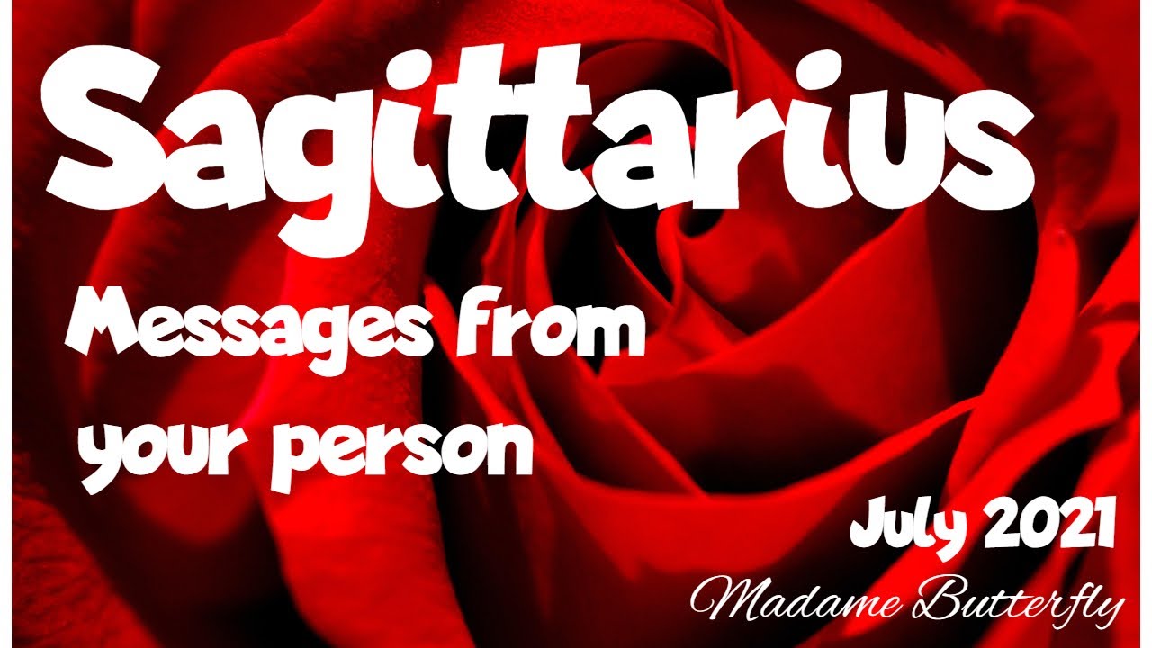 ♐SAGITTARIUS💖~YOU HAVE THE KEYS TO THEIR HEART 🔑🔐💖💞~July 2021/Timeless