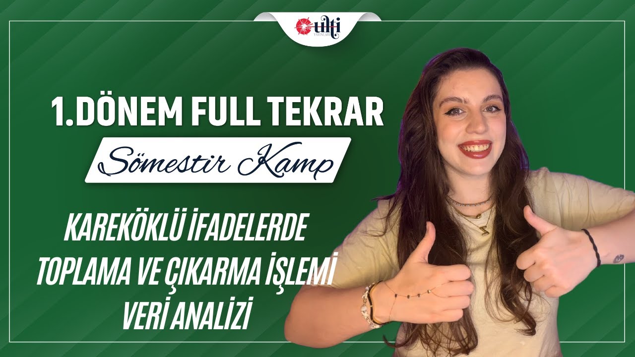 8. Sınıf Matematik - Kareköklü İfadelerde Toplama ve Çıkarma İşlemi Veri Analizi | LGS Sömestr Kampı
