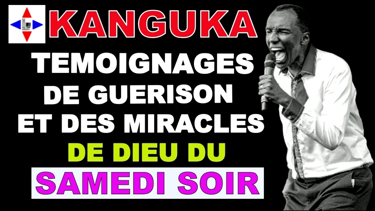 🙏🙏TEMOIGNAGES KANGUKA DU SOIR DU SAMEDI 28 FEVRIER 2026 - écoutez jusqu'a la fin pour  la grâce