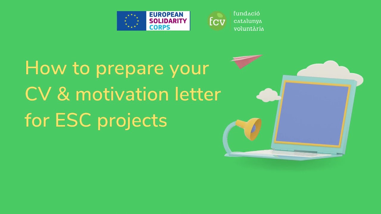 How to prepare your CV & motivation letter for ESC projects