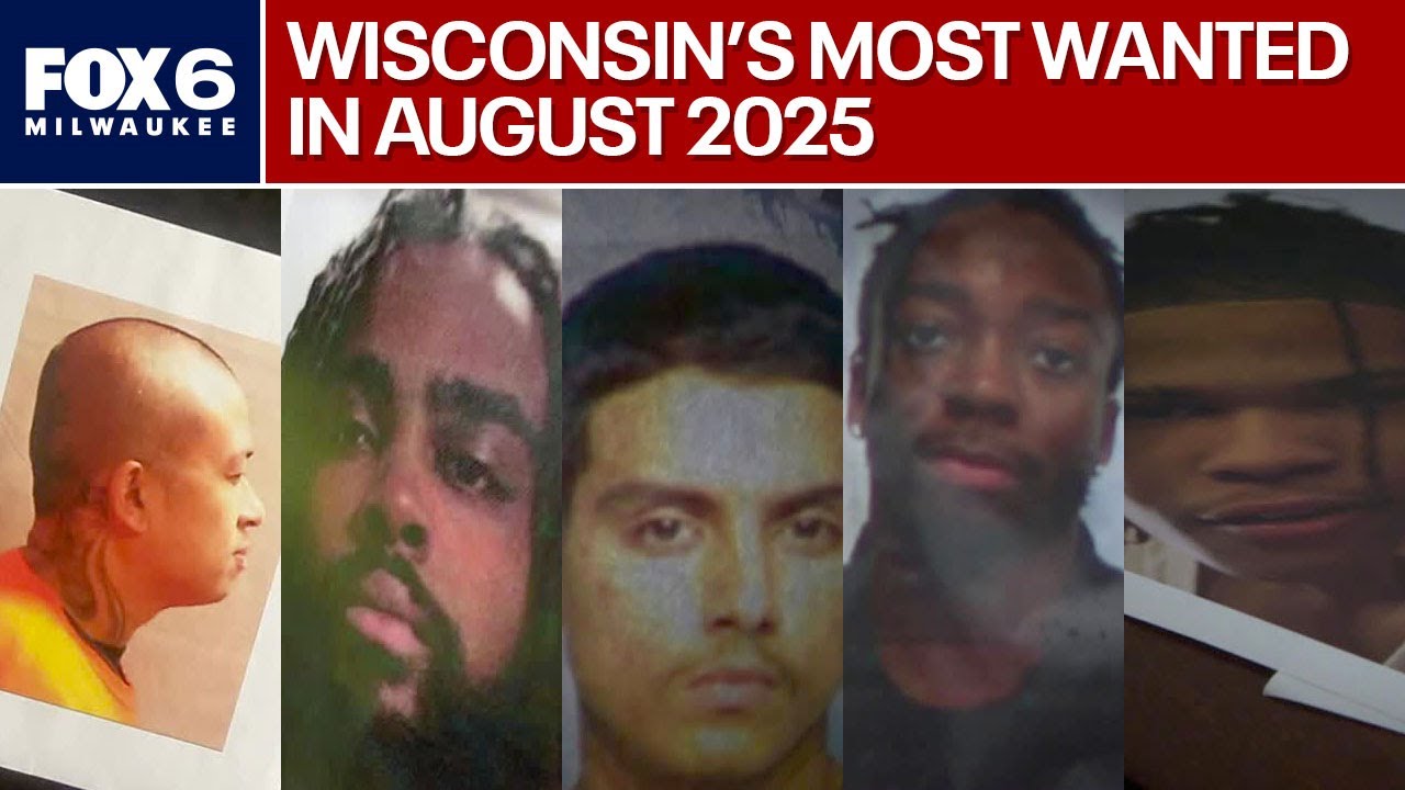 Wisconsin's Most Wanted for August 2025 | FOX6 News Milwaukee