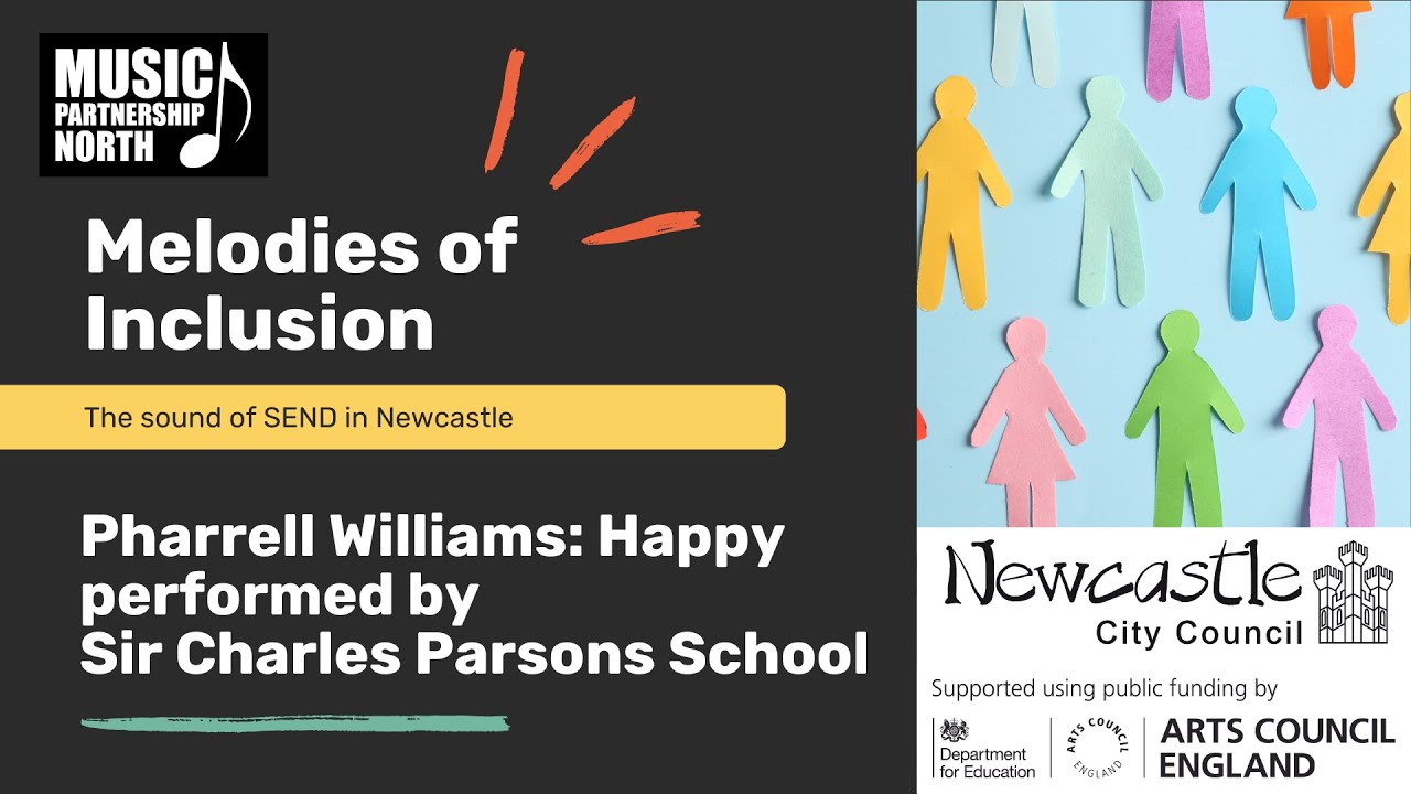 Melodies of Inclusion: Happy performed by Sir Charles Parsons School