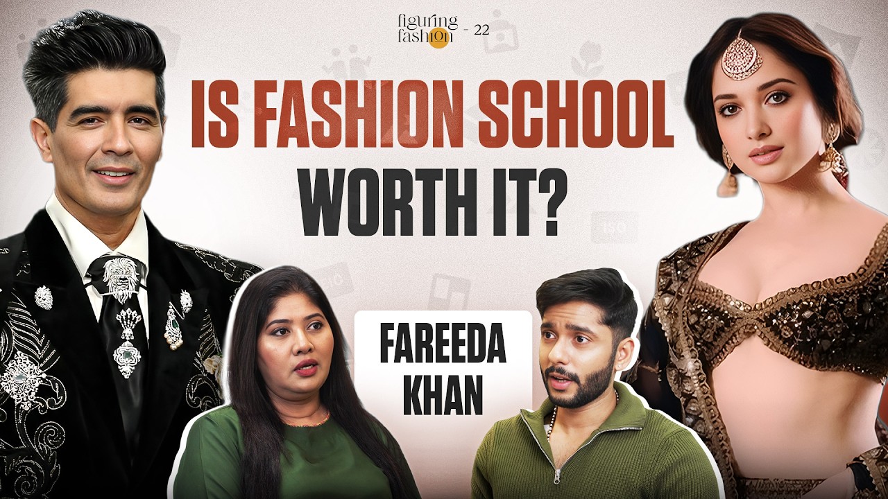 The Truth About Fashion Education & Why New Designers Struggle ! | Fareeda Khan | FF22