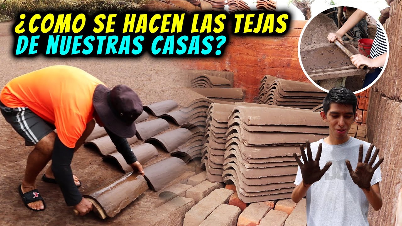 ¿Como se hacen las Tejas de nuestras casas? | Una tradición de Generaciones