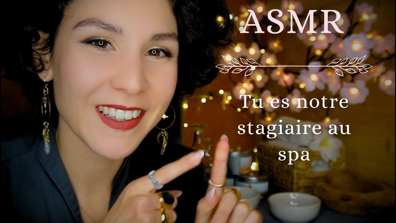 ASMR Roleplay – Tu es notre stagiaire au spa 💆‍♀️✨ | Détente & chuchotements doux