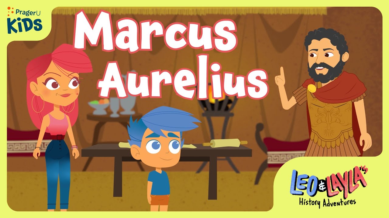 Marcus Aurelius | Leo & Layla's History Adventures | PragerU Kids