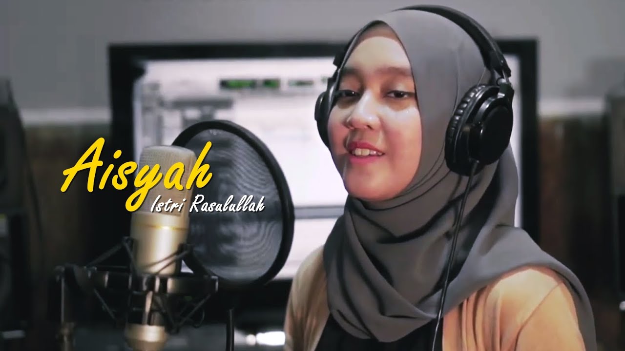 Aisyah Istri Rasulullah - Assalova (Cover)