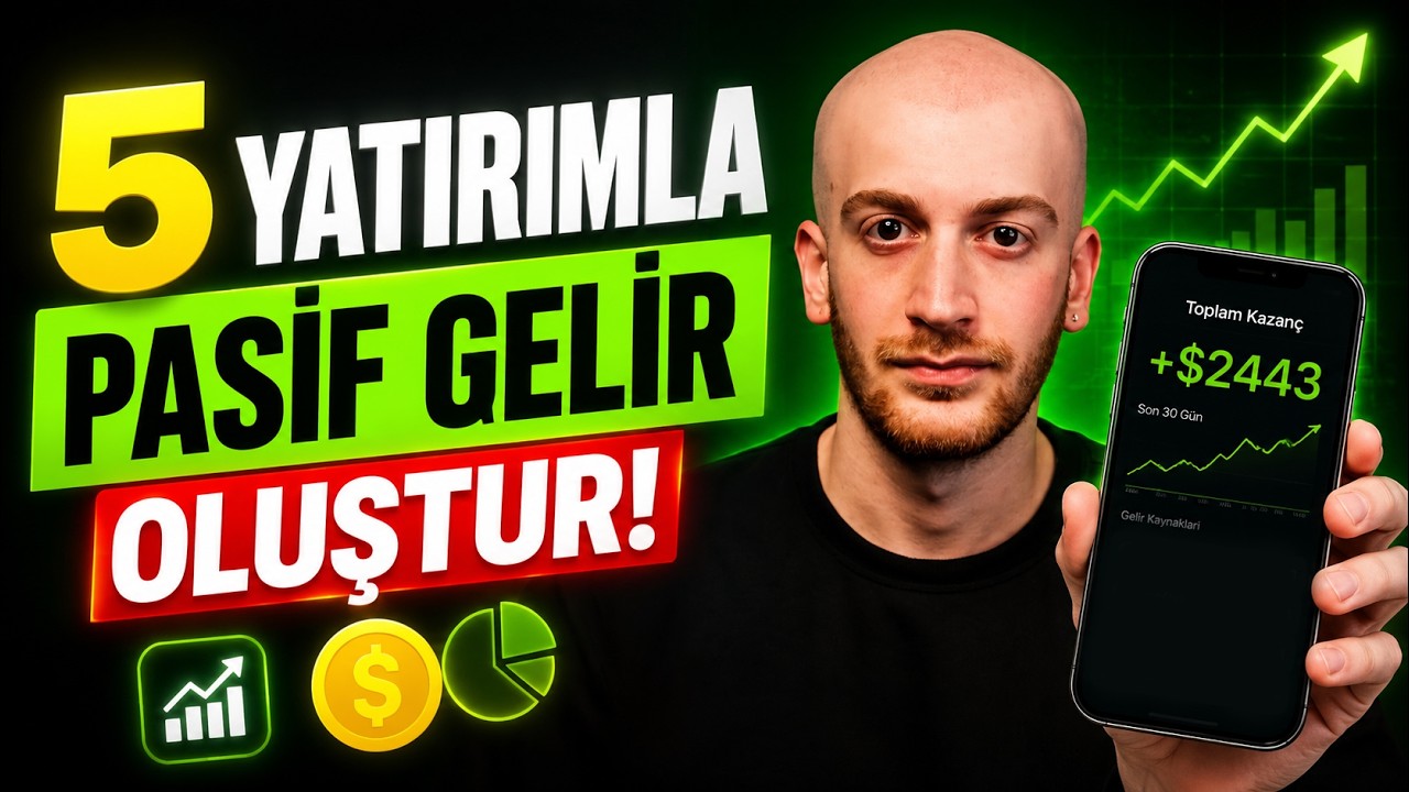 PARADAN PARA KAZAN! 5 Yatırımla Pasif Gelir