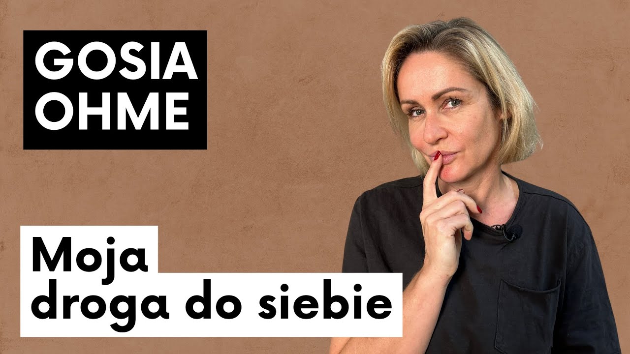 Moja Droga Do Siebie - Gosia Ohme - Life No Makeup