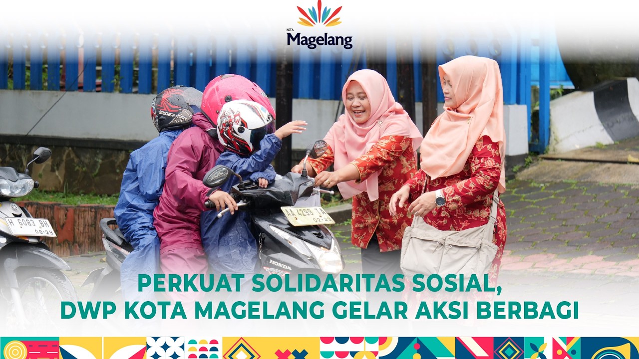 PERKUAT SOLIDARITAS SOSIAL, DWP KOTA MAGELANG GELAR AKSI BERBAGI