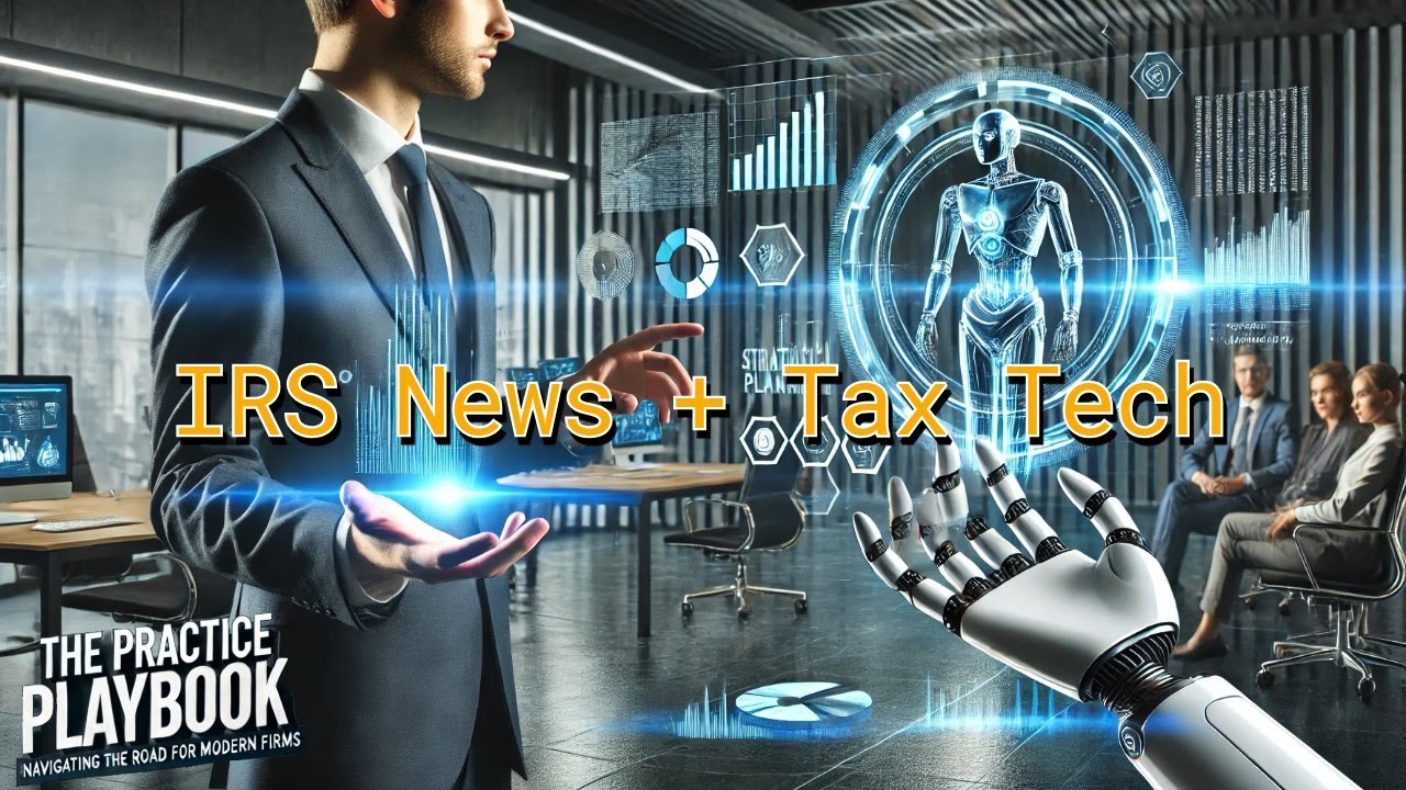 IRS Shakeup and Accounting Tech: What Accounting Pros Need to Know