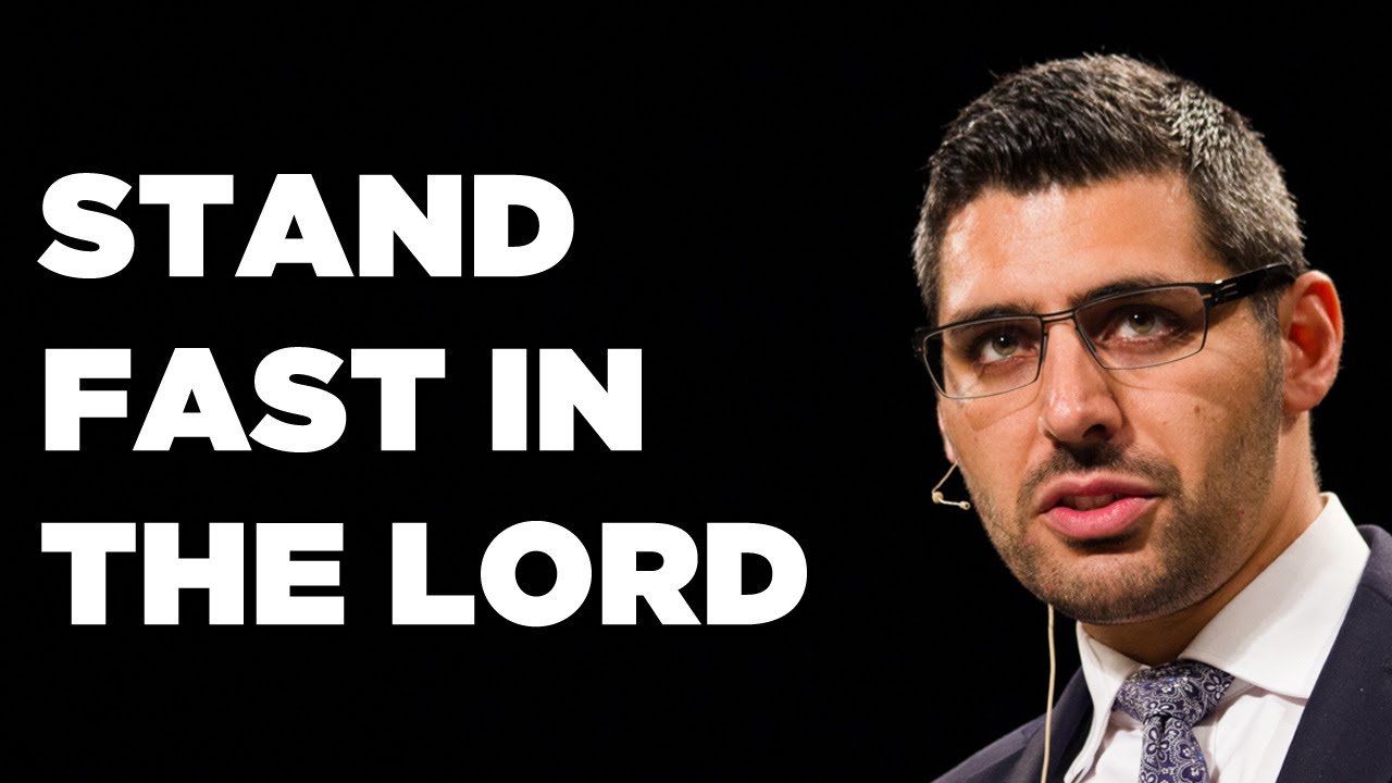 Stand Fast in the Lord - Philippians 4:1