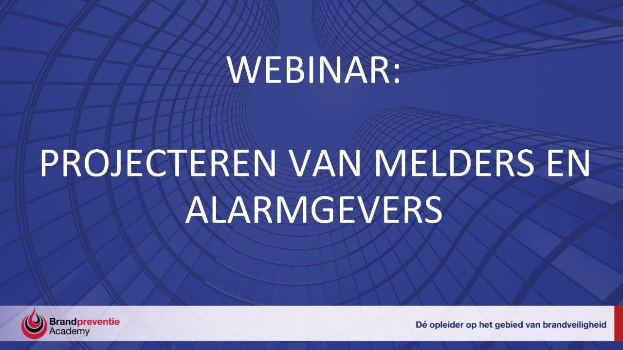 Webinar: Projecteren van melders en alarmgevers
