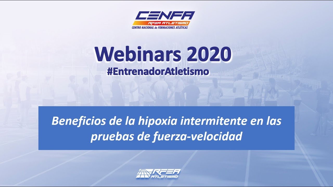 HIPOXIA intermitente en las pruebas de FUERZA-VELOCIDAD | Fernando Lozano | #EntrenadorAtletismo 07
