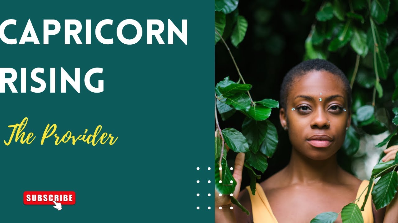 Understanding a Capricorn Rising