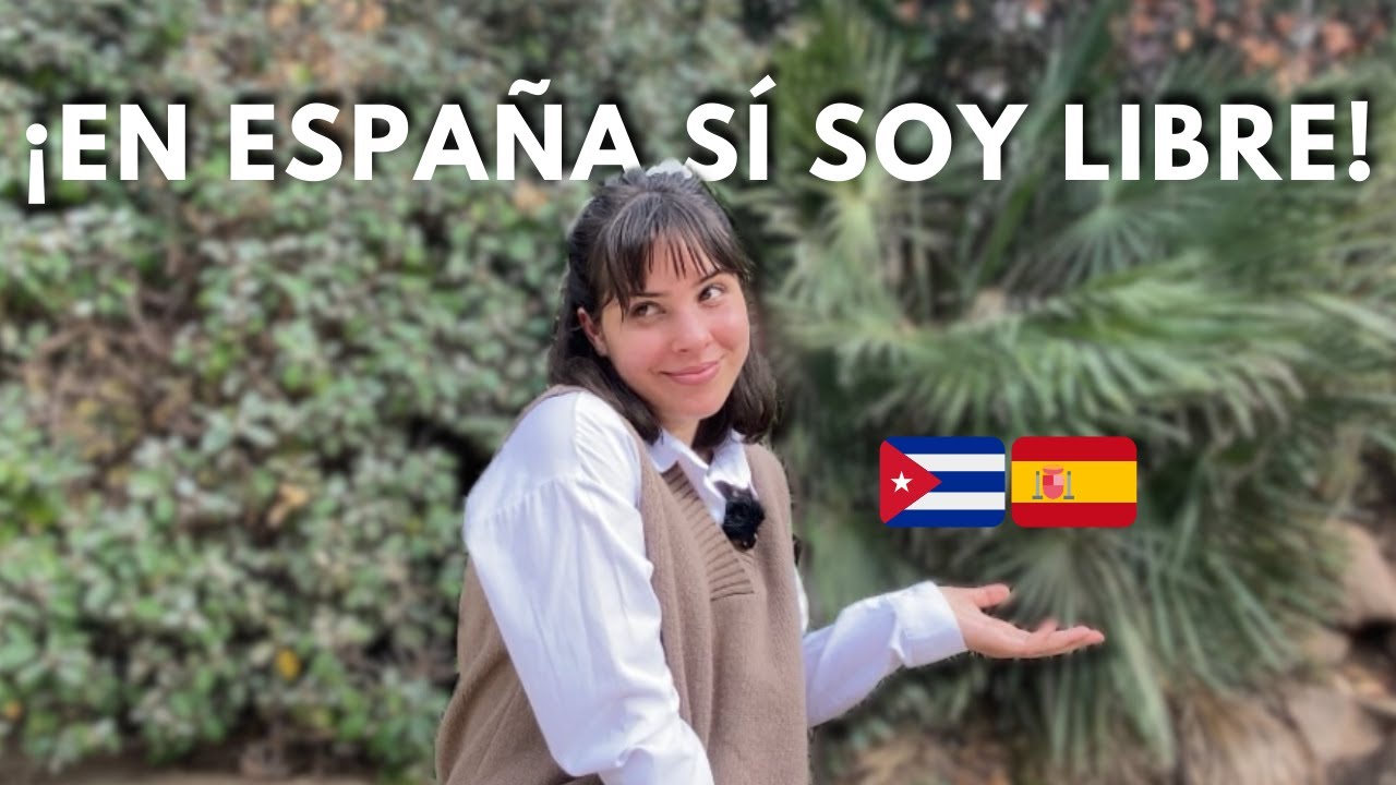 5 LIBERTADES que tengo en ESPAÑA 🇪🇸 y que en CUBA 🇨🇺 NO PODÍA TENER ❌