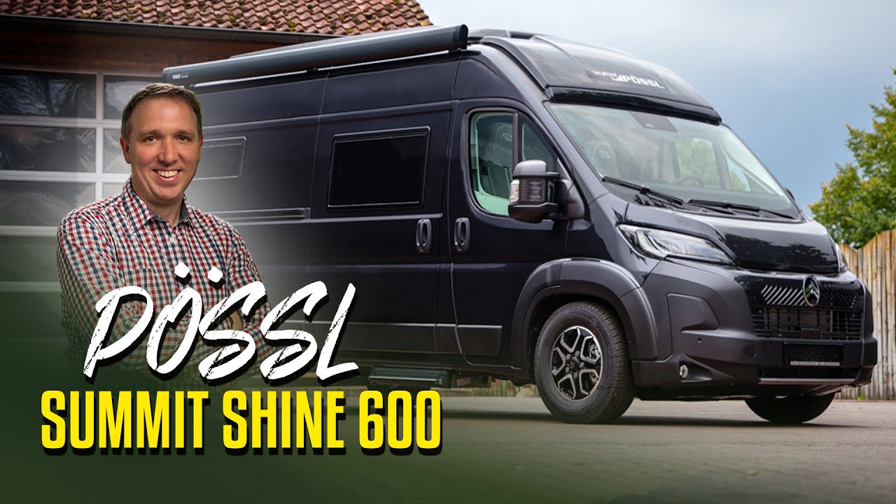 P&ouml;ssl Summit Shine 600 Familiencamper im Test &ndash; Aufstelldach, Stauraum und Komfort im Detail