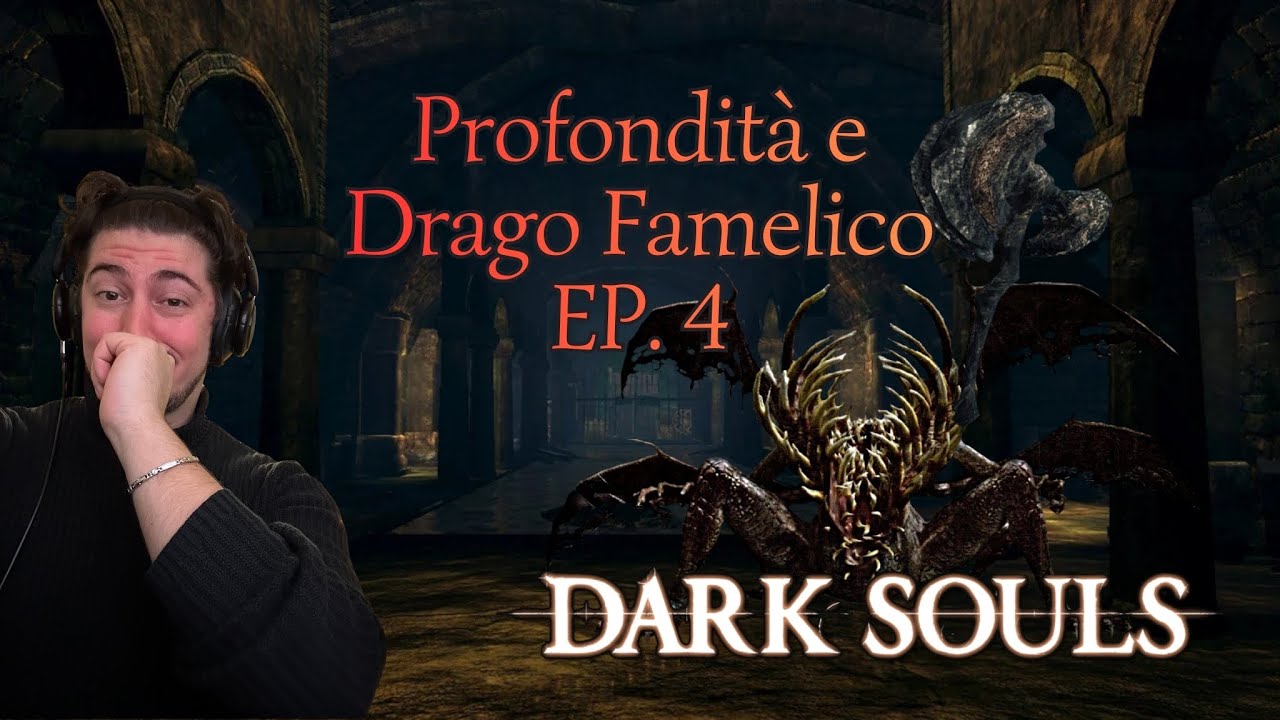 DARK SOULS REMASTERED EP. 4! PVP e Kirk Vinti, e Drago Famelico nelle Profondità stanato