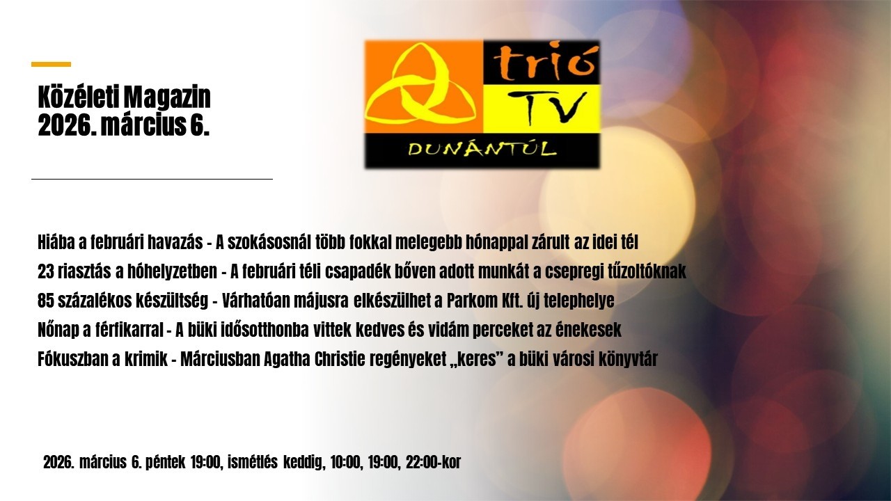 Közéleti Magazin 2026. március 6.