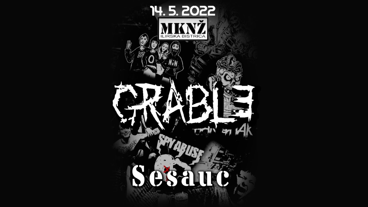 GRABLE - Sesauc | Live @ MKNŽ, 14.5.2022