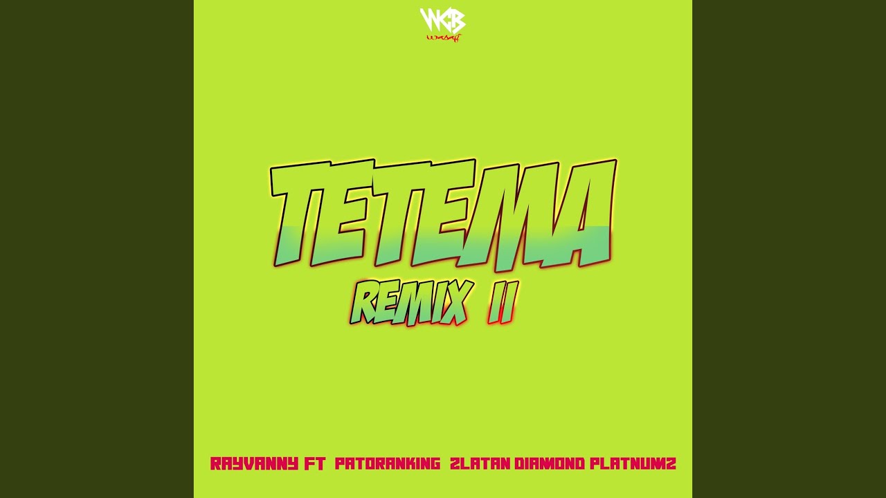 TETEMA REMIX II