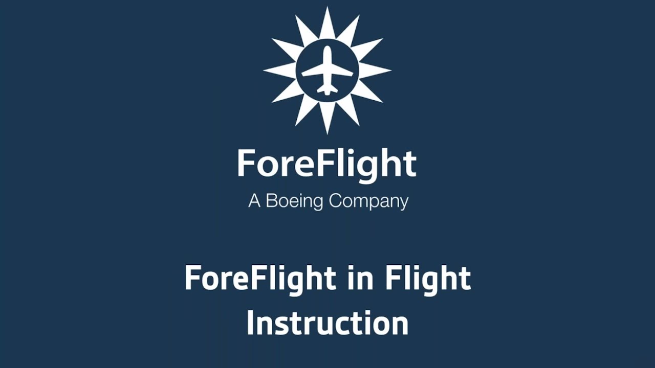 ForeFlight On Frequency: Using ForeFlight in Flight Instruction