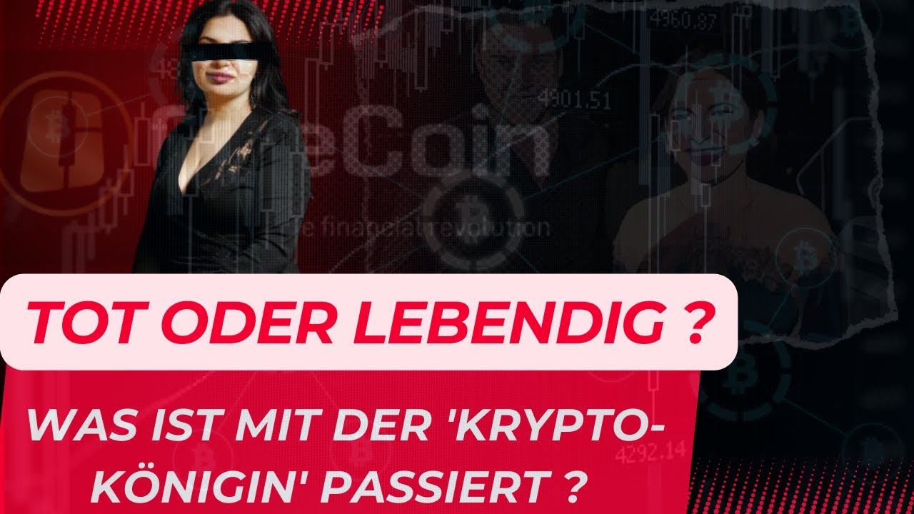 TOT ODER LEBENDIG ? Die wahre Geschichte der OneCoin 'Krypto-K&ouml;nigin' | Crime insight