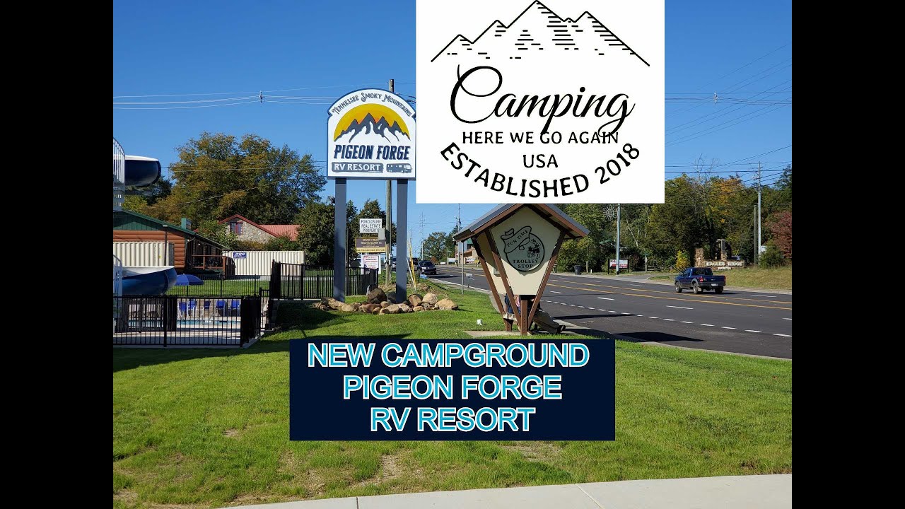 Pigeon Forge RV Resort (new campground) campground review off Wears Valley Road