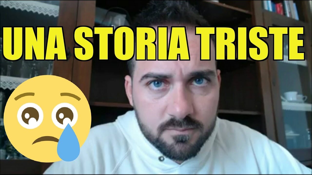 Una storia triste