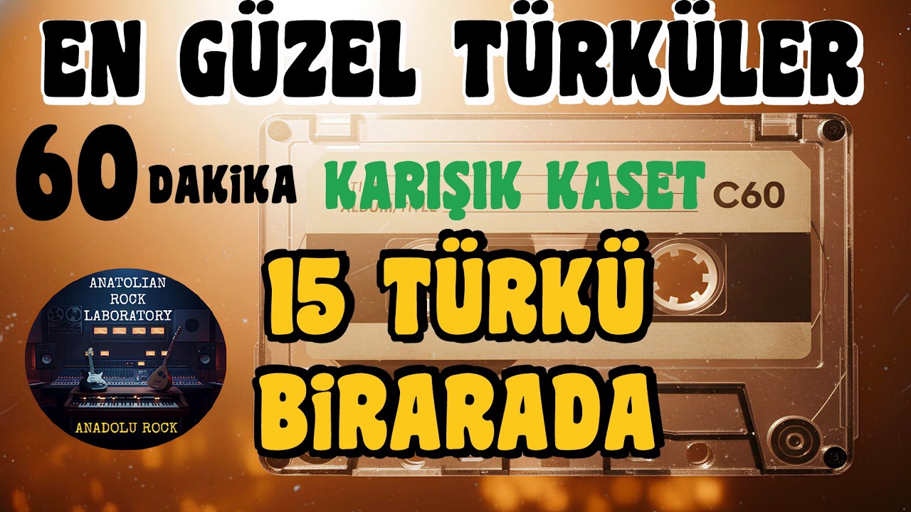 60'lık KARIŞIK KASET En Güzel Türküler | Anatolian Rock Laboratory