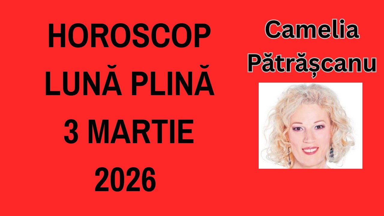 Luna Plină din 3 martie 2026 încheie o lecție karmică!