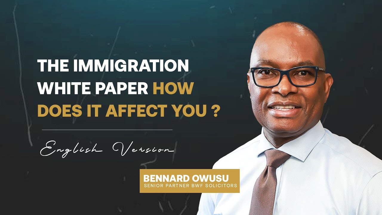 Immigration White Paper: How Does It Affect You?