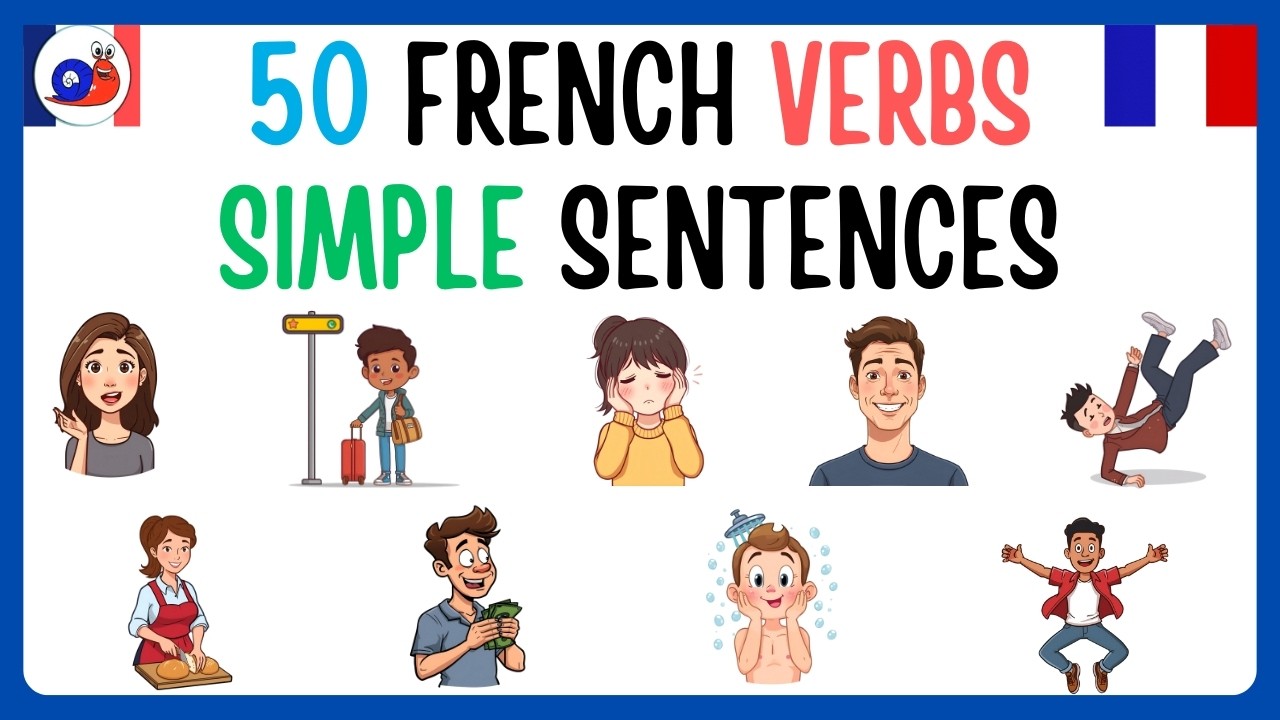 Learn 50 Common French Verbs with Simple Sentences [Beginners]