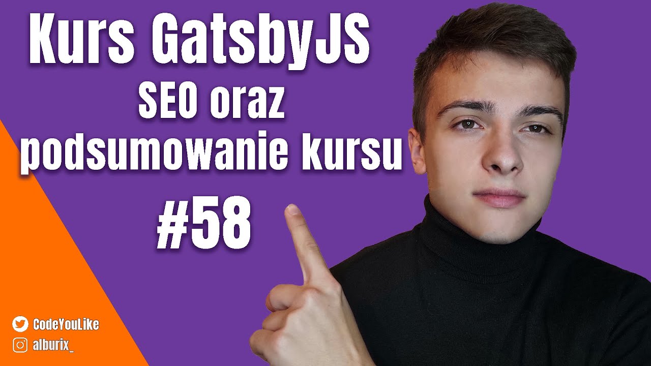 SEO, Podsumowanie kursu - Kurs GatsbyJS #58