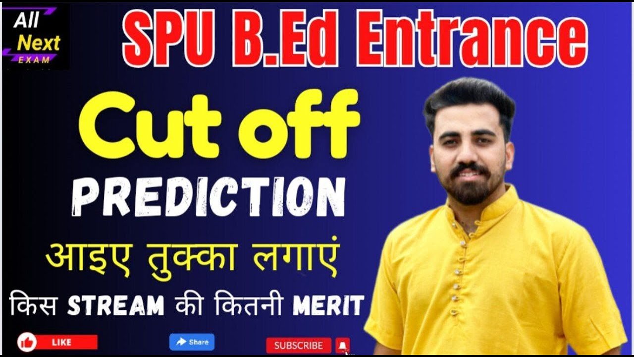 SPU Mandi B.Ed Entrance 2024 || Cut Off Prediction || Discussion......