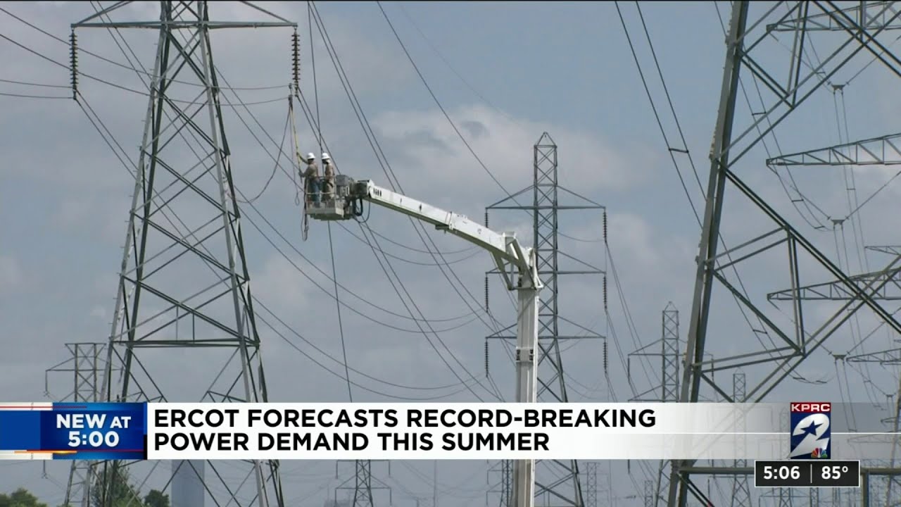 Ercot forecasts record-breaking power demand this summer