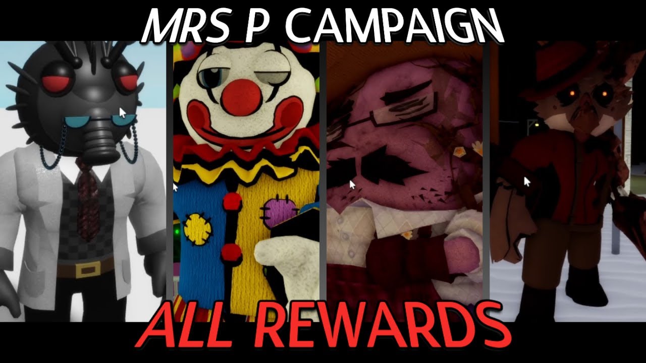 MRS P CAMPAIGN ALL REWARDS / FYODOR, MR P (FARMER), CLOWNY (CLASSIC), TOMLINSON SHOWCASE!