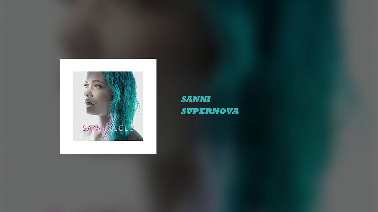SANNI - Supernova