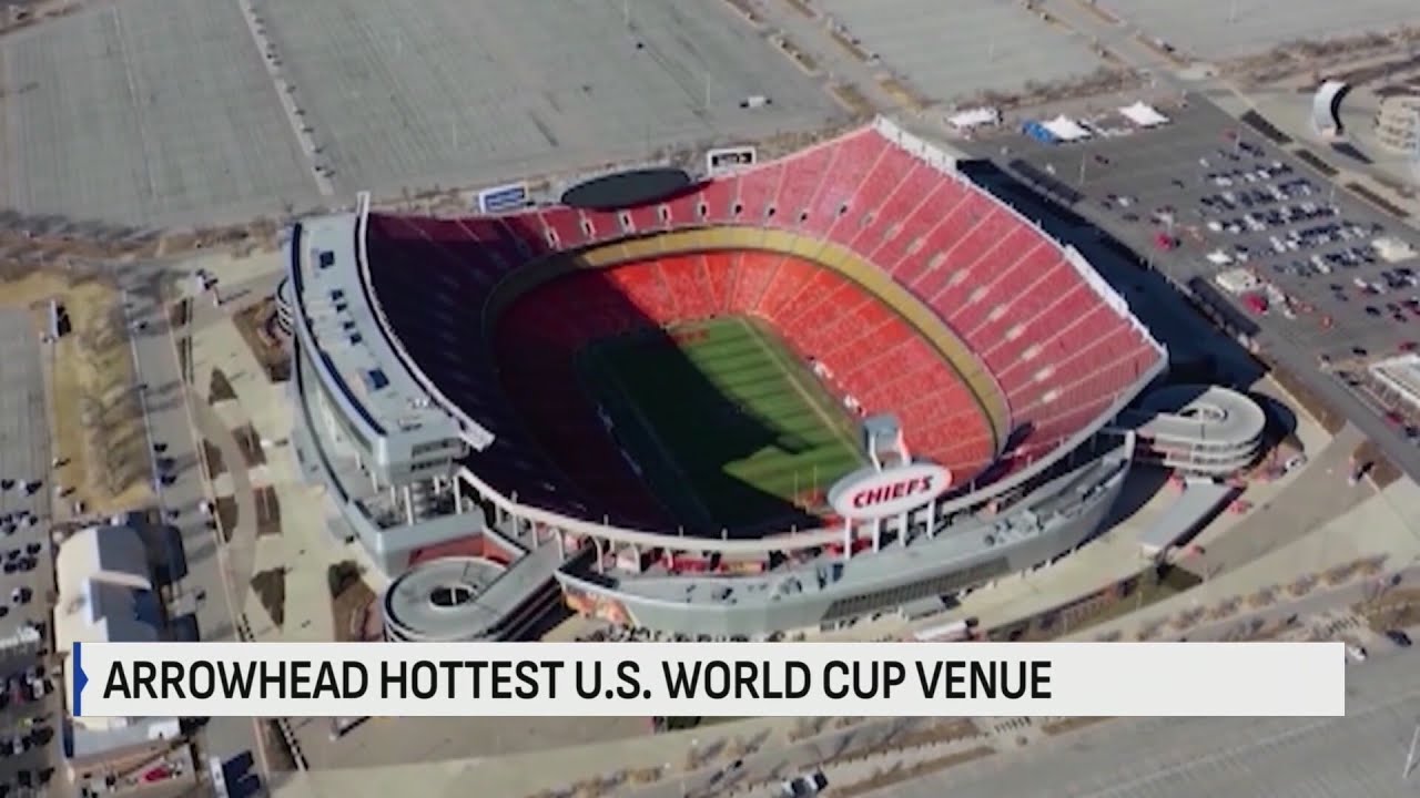 Kansas City's Arrowhead Stadium ranked second-hottest for World Cup
