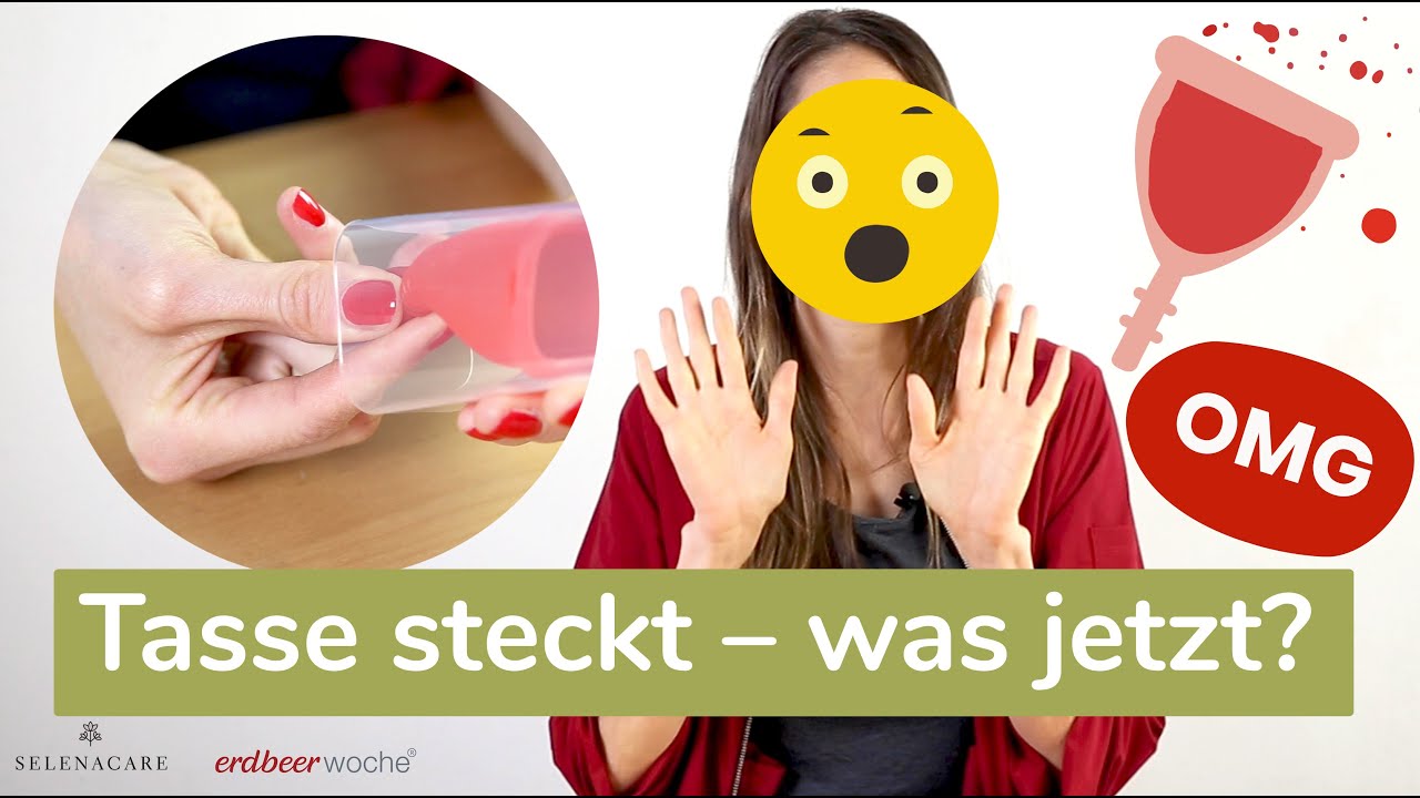 Menstruationstasse entfernen klappt nicht? Menstruationstasse steckt | erdbeerwoche 🍓 X Selenacare