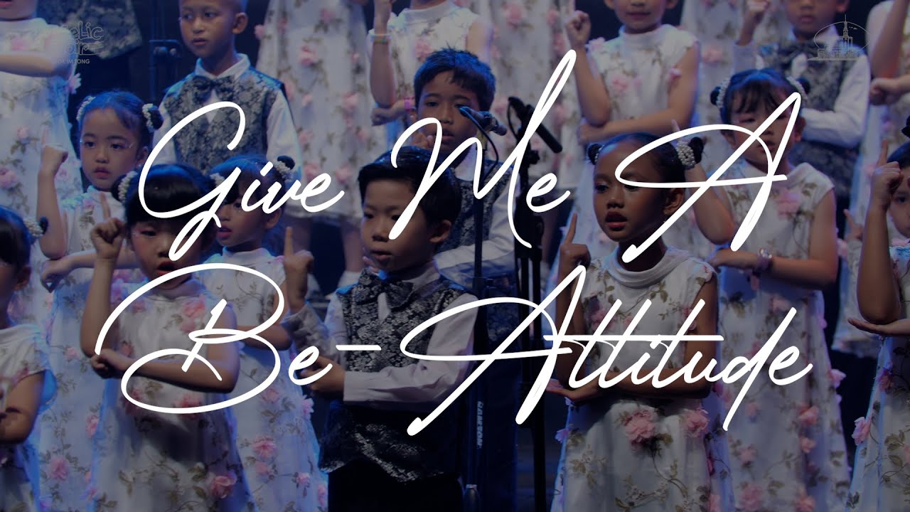 GIVE ME A BE-ATTITUDE | Angelic Choir Concert 2025 Bandung