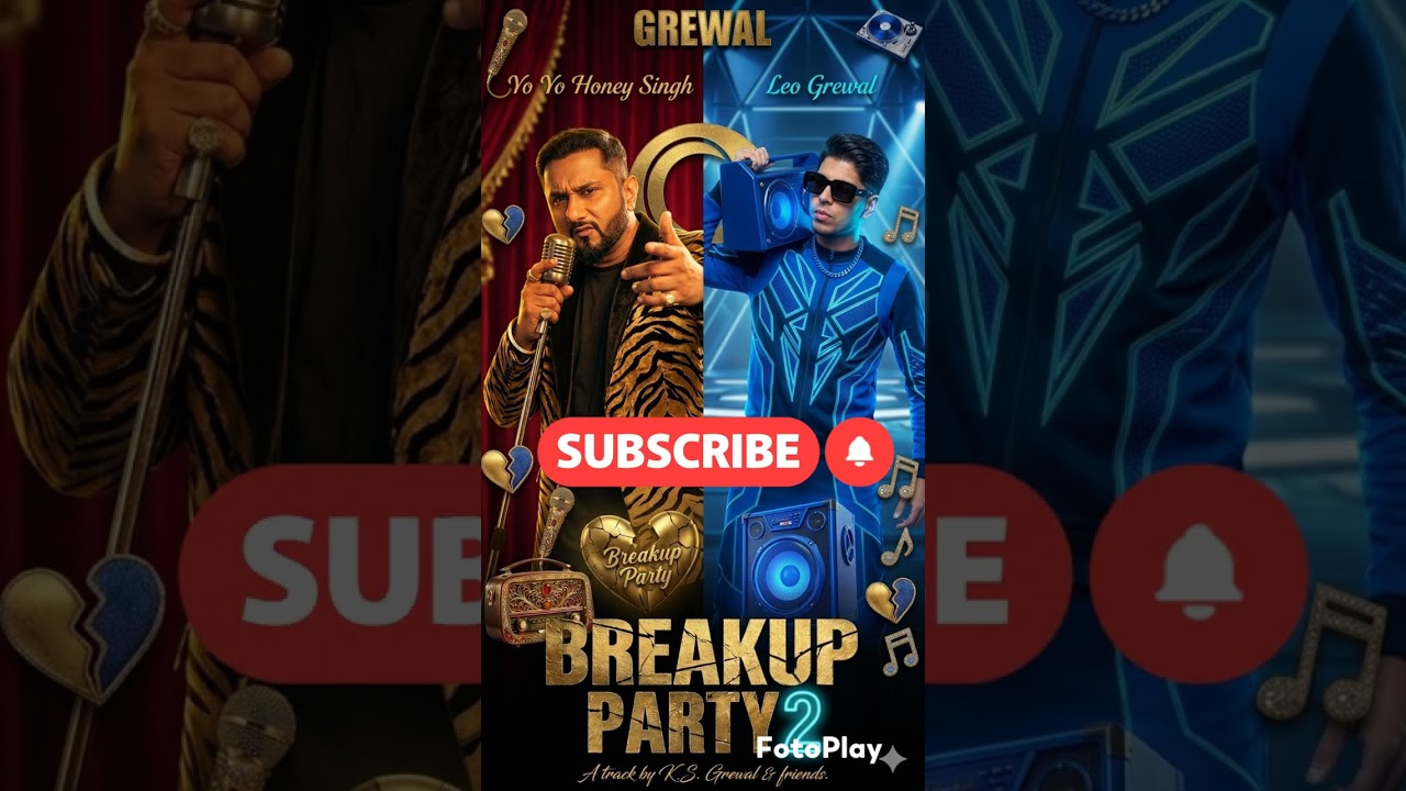 Yo Yo Honey Singh ft Leo Grewal || Breakup party 3 || Fresh Music || SUBSCRIBE 