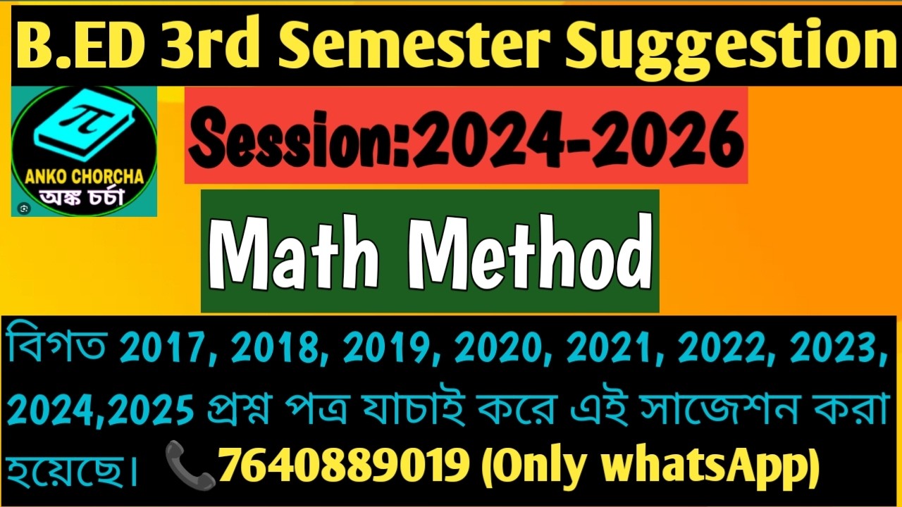 B.Ed 3rd Semester Mathematics Method Suggestion 2026 | BSAEU | Session 2024&ndash;2026