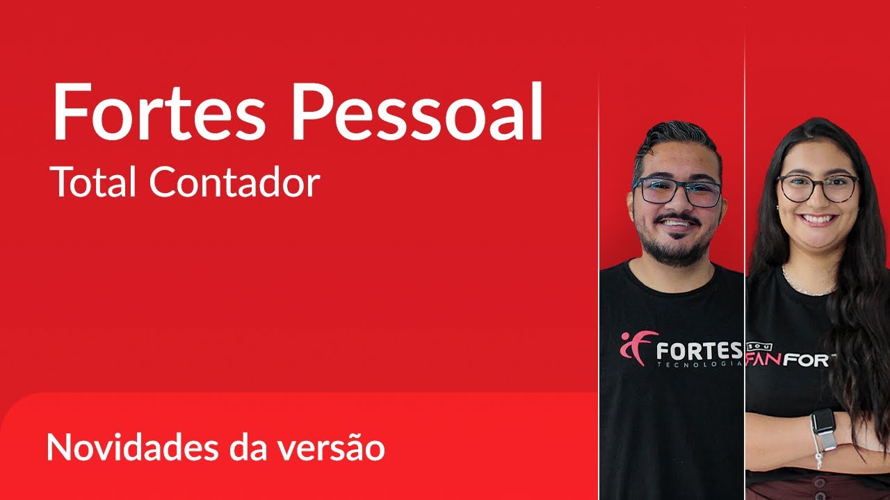 Novidades da Versão | Fortes Pessoal - Total Contador