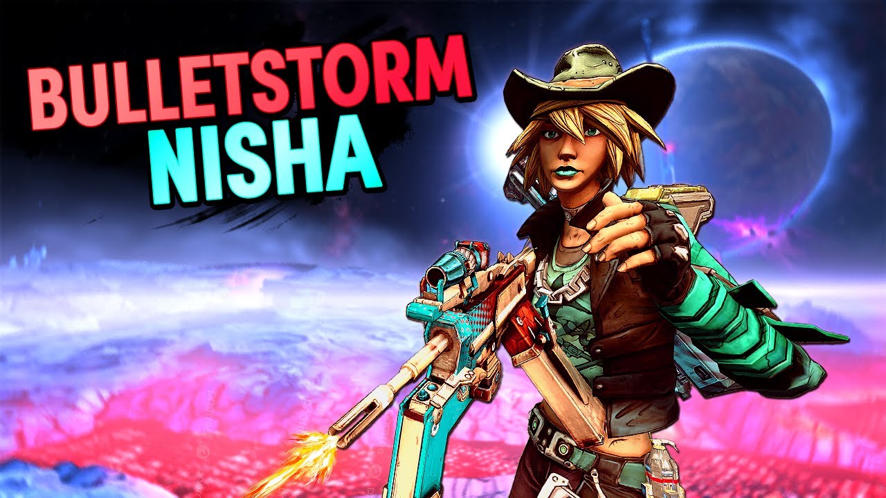 Borderlands The Pre-Sequel: Max Fire Rate Bulletstorm Nisha