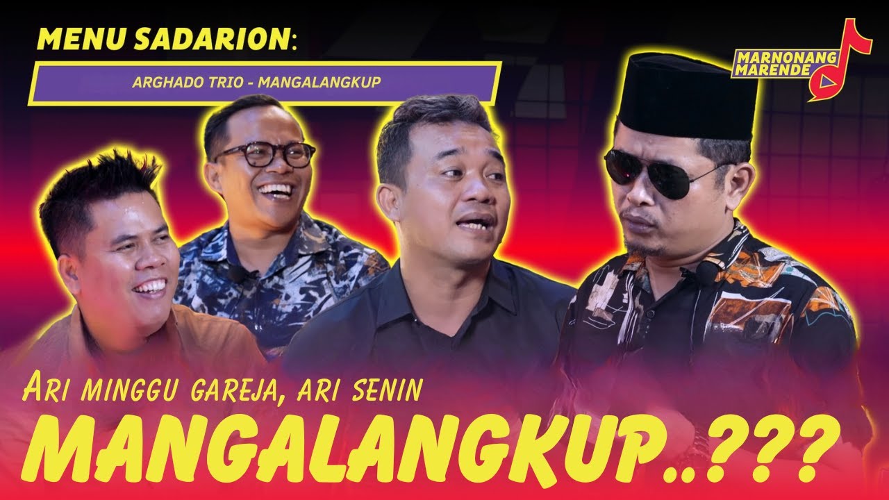 Mangalangkup - Marnonang Marende Bersama Arghado Trio