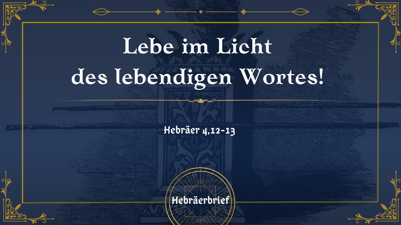 Lebe im Licht des lebendigen Wortes! - Robert Kunstmann